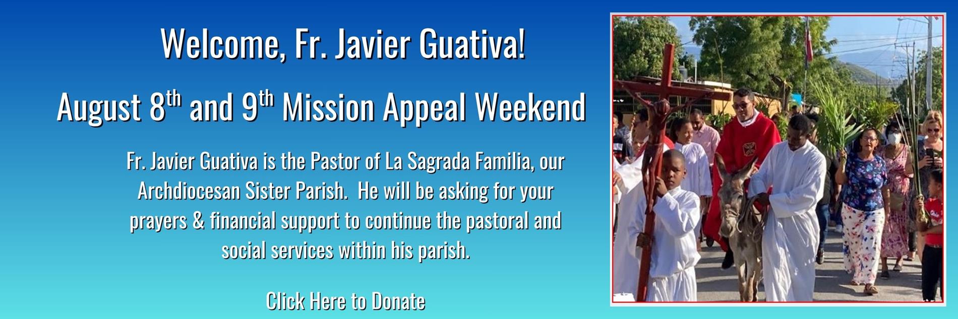 Click here to donate to La Sagrada Familia the Archdiocesan sister parish in the Dominican Republic