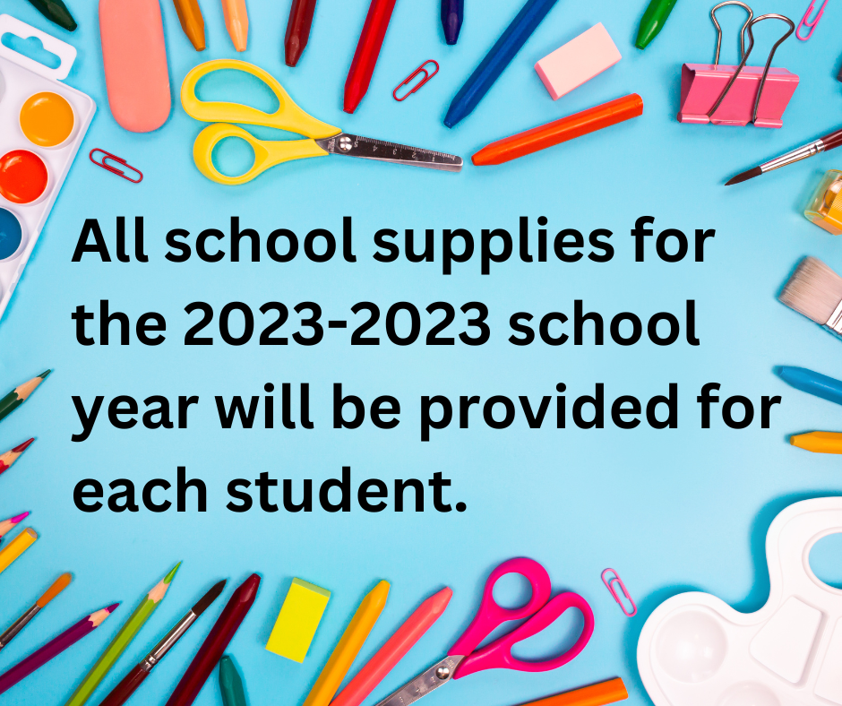 school supplies will be provided to each student