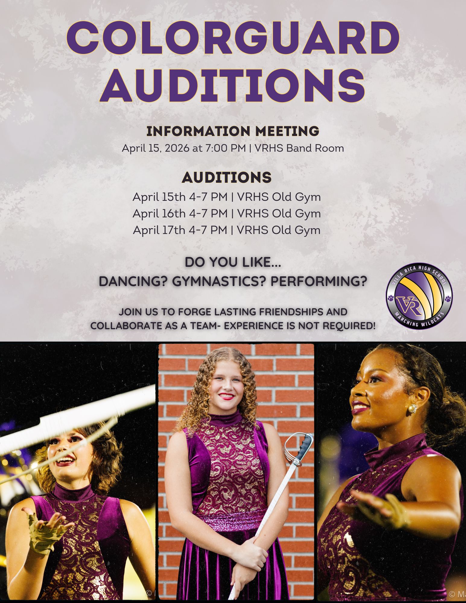 Colorguard Auditions. Information Meeting on April 15, 2026 at 7:00 PM in the VRHS band room. Auditions: April 15th-17th in the VRHS old gym. Do you like....dancing? Gymnastics? Preforming? Join us to forge lasting friendships and collaborate as a team-experience is not required. Also pictured are members of the current VRHS colorguard.