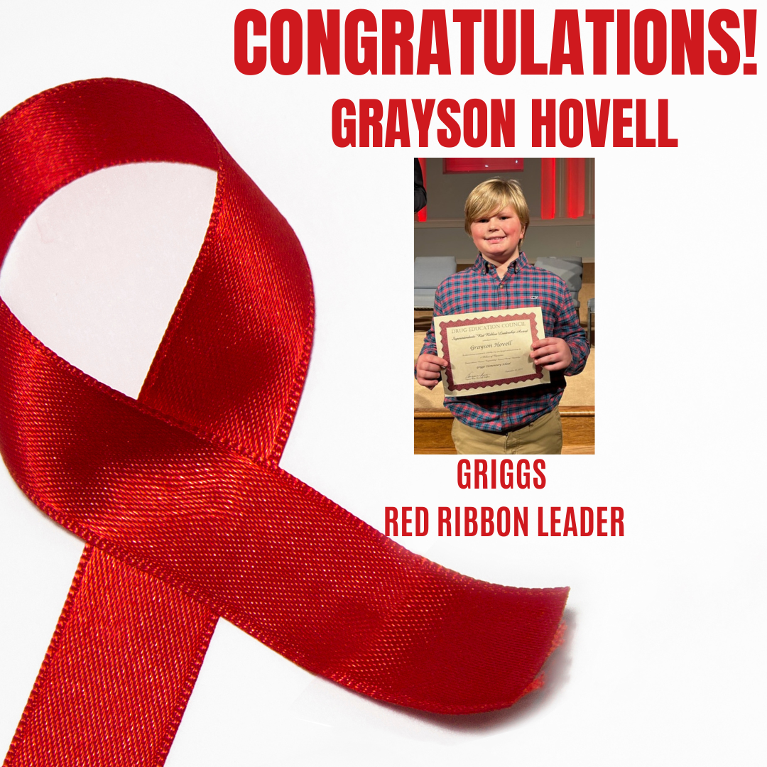 Grayson Hovell Red Ribbon Leader for Griggs 2024-2025