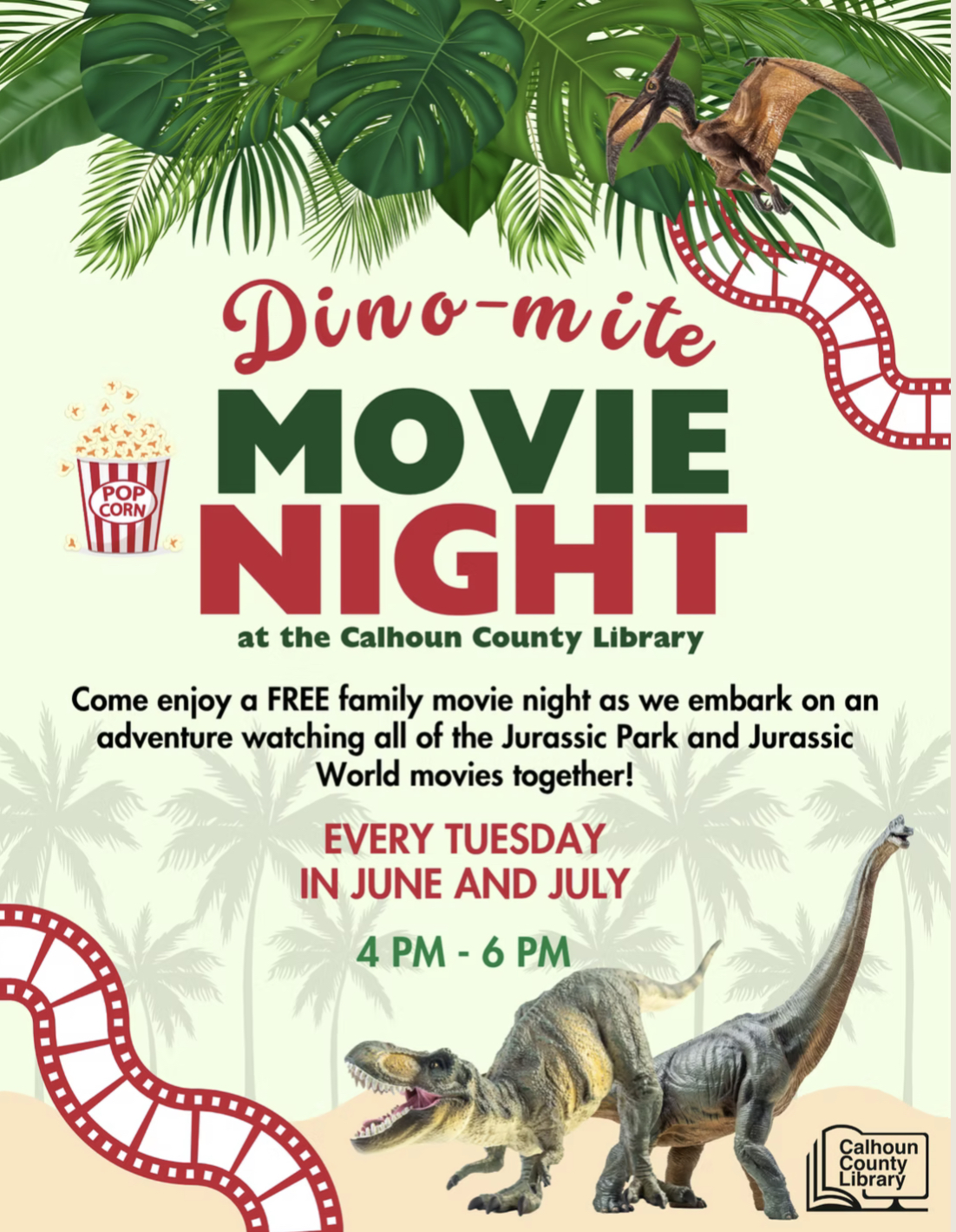 Dino-mite Movie Night at the Calhoun County Library
