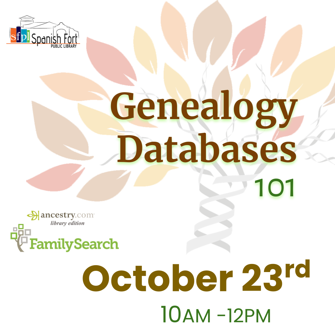 Genealogy Databases Class for Adult beginners Wednesday, October 23rd at 10:00am