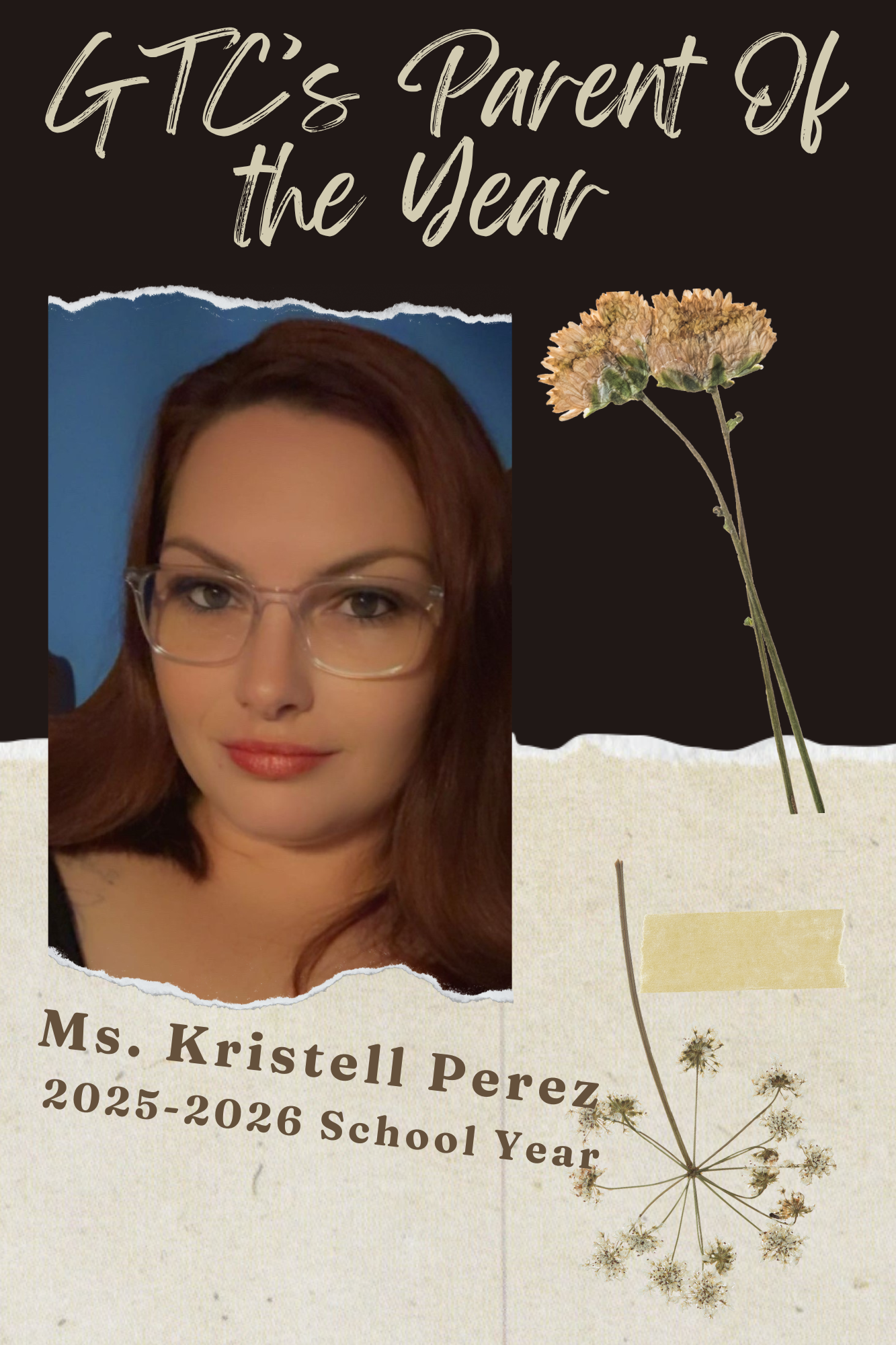 GTC's Parent of the Year; Ms. Kristell Perez 2025-2026 School Year