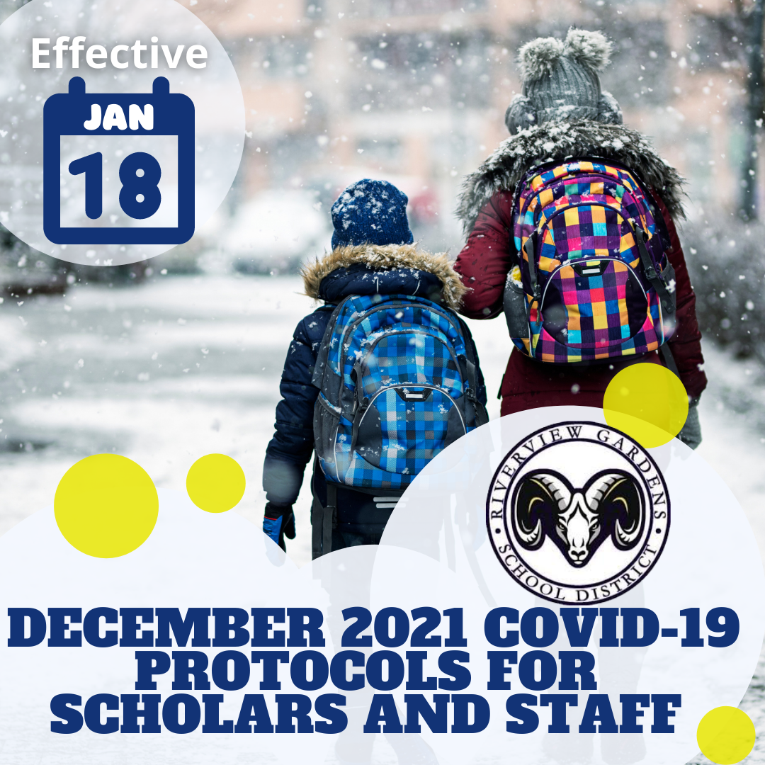 December 2021 COVID-19 Protocols for Scholars and Staff
