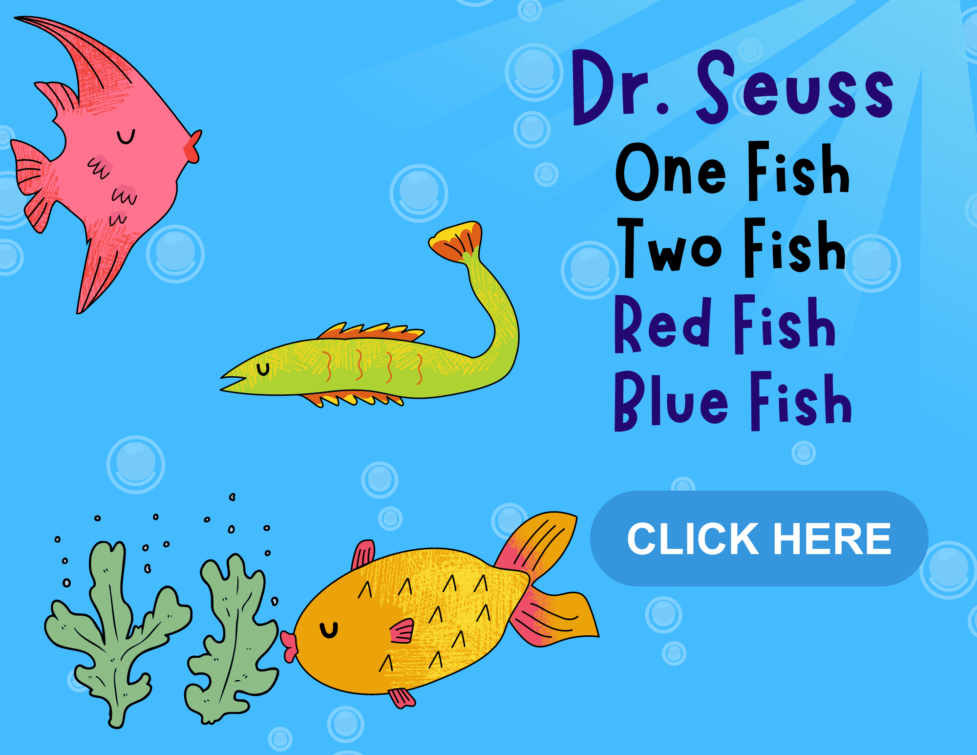 Dr Seuss one fish two fish red fish blue fish