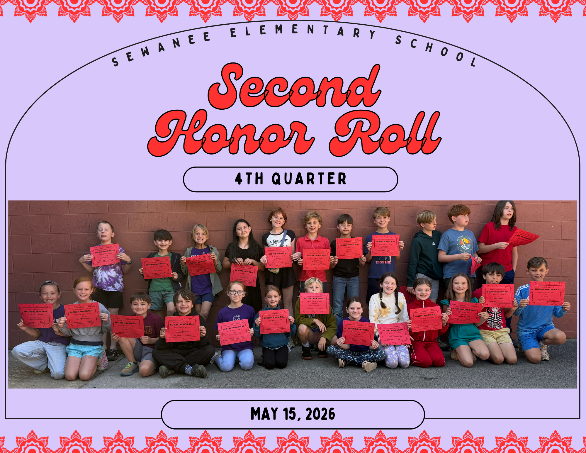 2nd Honor Roll for the 4th Nine Weeks - 3rd, 4th, & 5th Grades