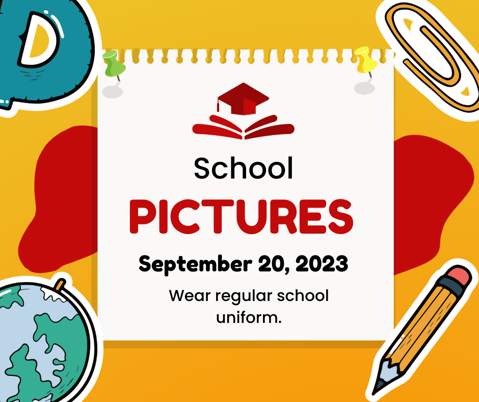 School Picture Day September 20th Wear uniform