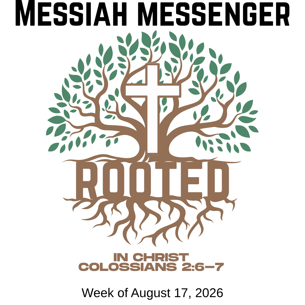Messiah Messenger for the week of August 17, 2026
