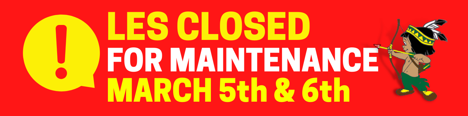 LES Closed March 5-6