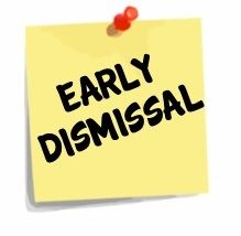 Early Dismissals