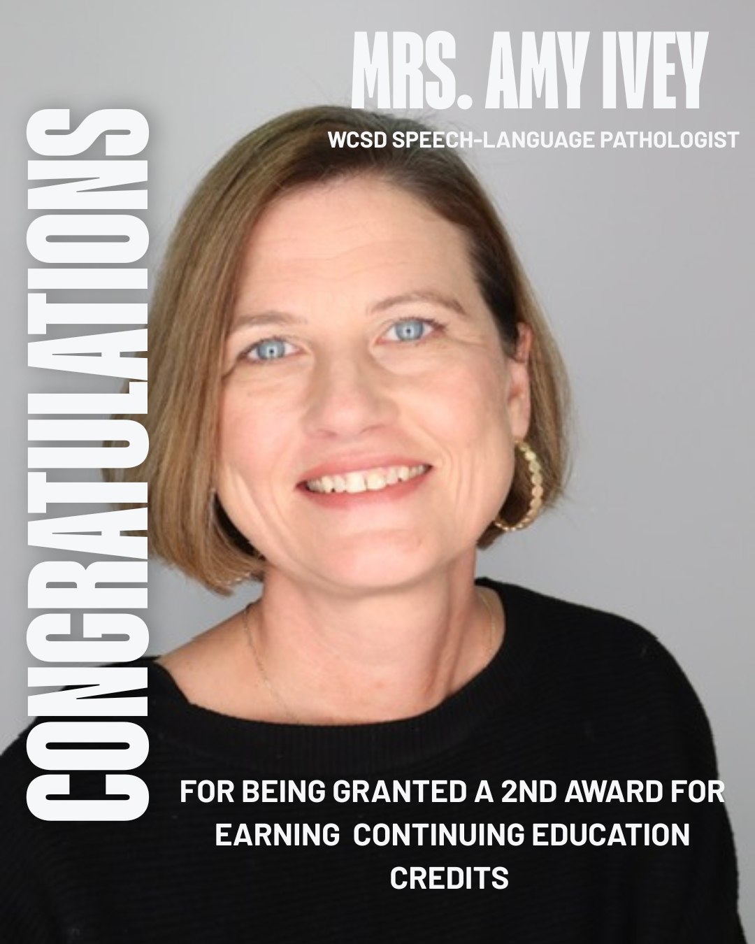 picture congratulation mrs. amy ivey wcsd speech-language pathologist for being granted a 2nd award for earning continuing education credits 