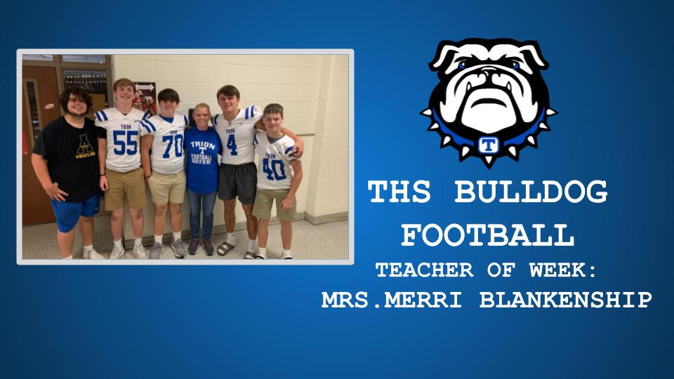 THS FOOTBALL TEACHER OF THE WEEK: MERRI BLANKENSHIP