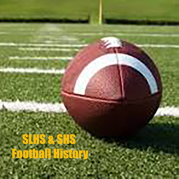 SLHS & SHS Football History