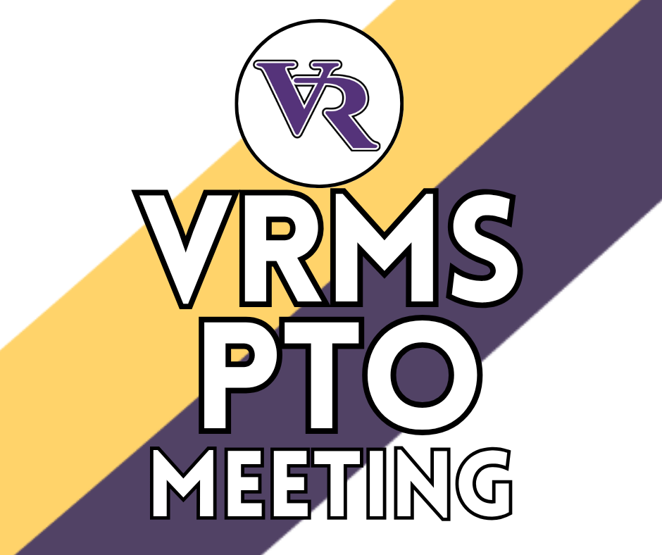 VRMS PTO MEETING