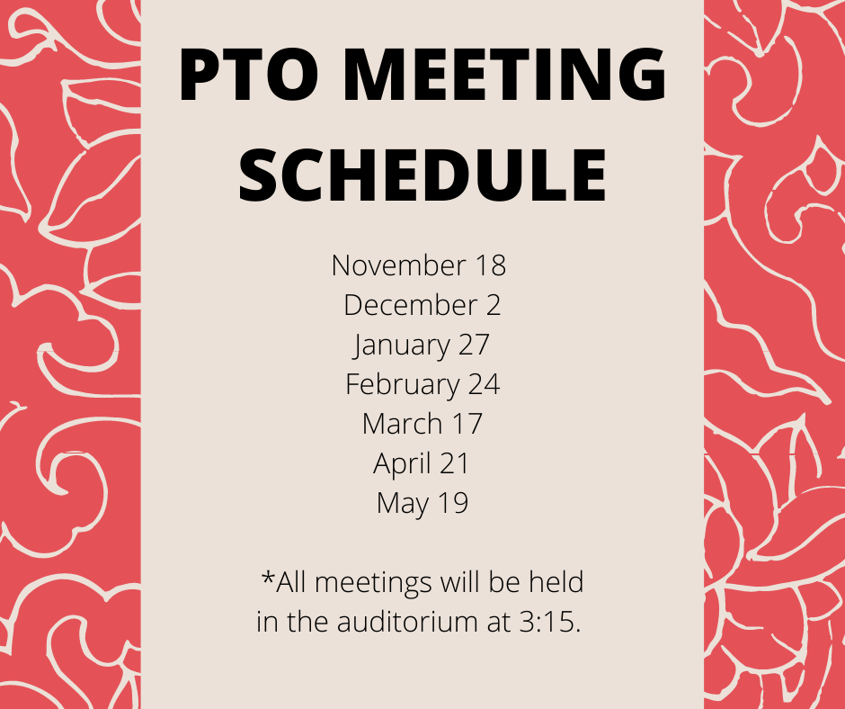 PTO Meeting Schedule