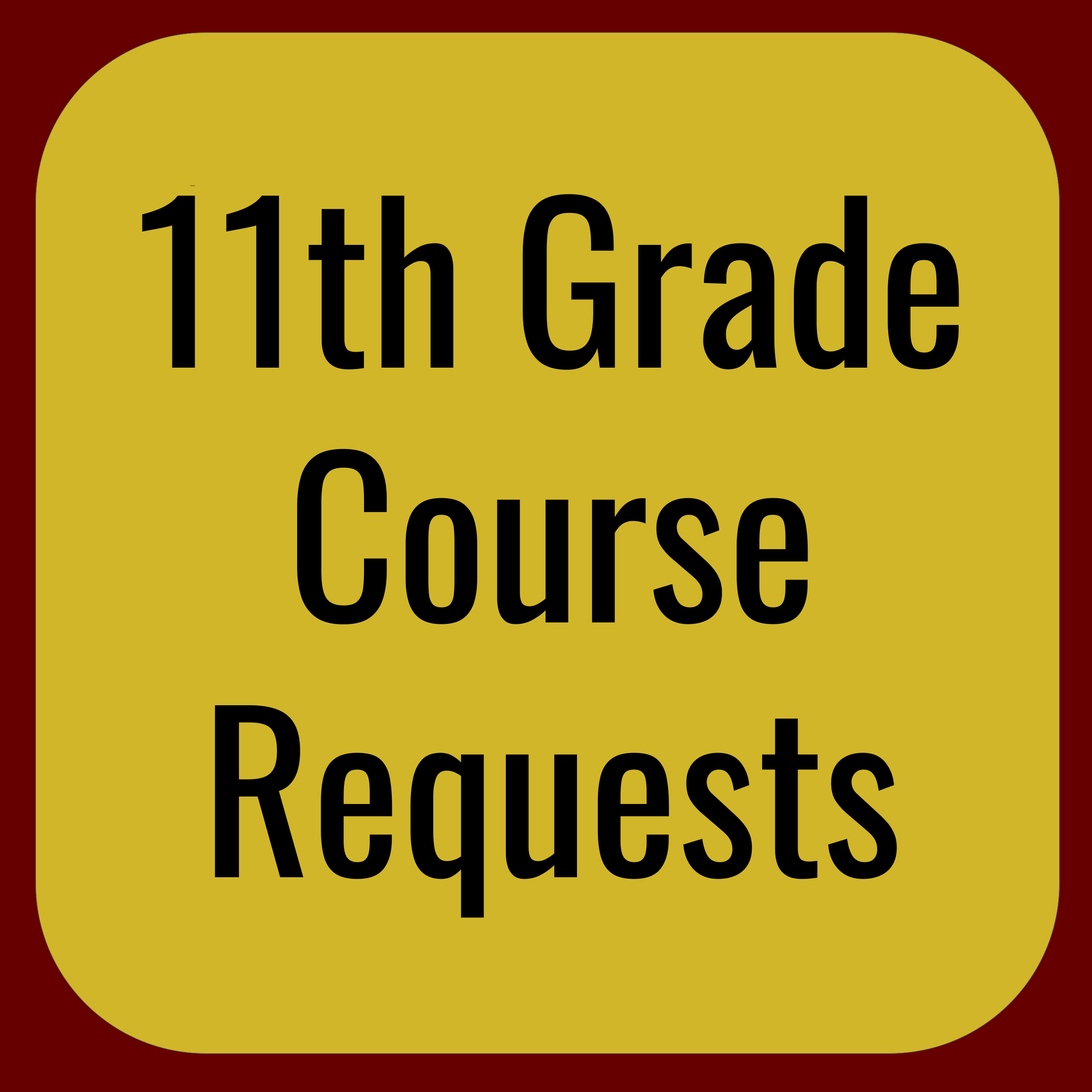 11th Grade Course Requests