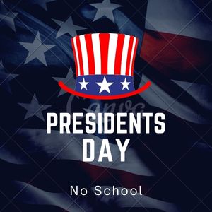 Presidents Day No School