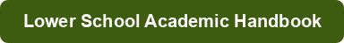 Lower School Academic Handbook