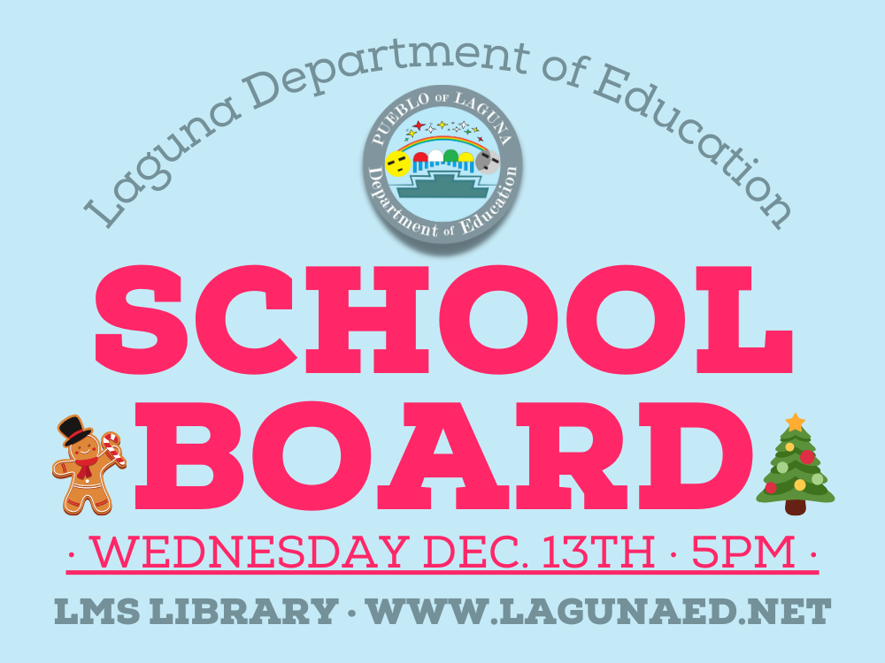 School Board Meeting ·  Wednesday, December 13th at 5:00pm · LMS Library