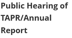 Public Hearing of TAPR/Annual Report