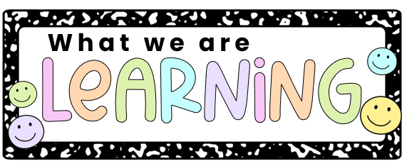 what we are learning