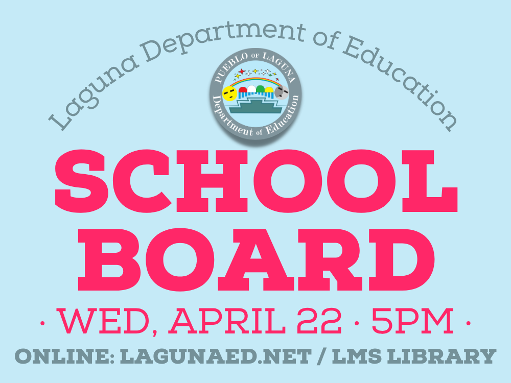 LDOE School Board Meeting ·  Wed. April 22nd at 5:00pm · Online/LMS Library