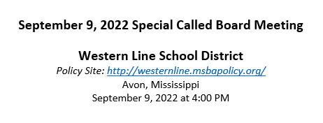 Special Called Board Meeting Sept 9, 2022 at 4 PM