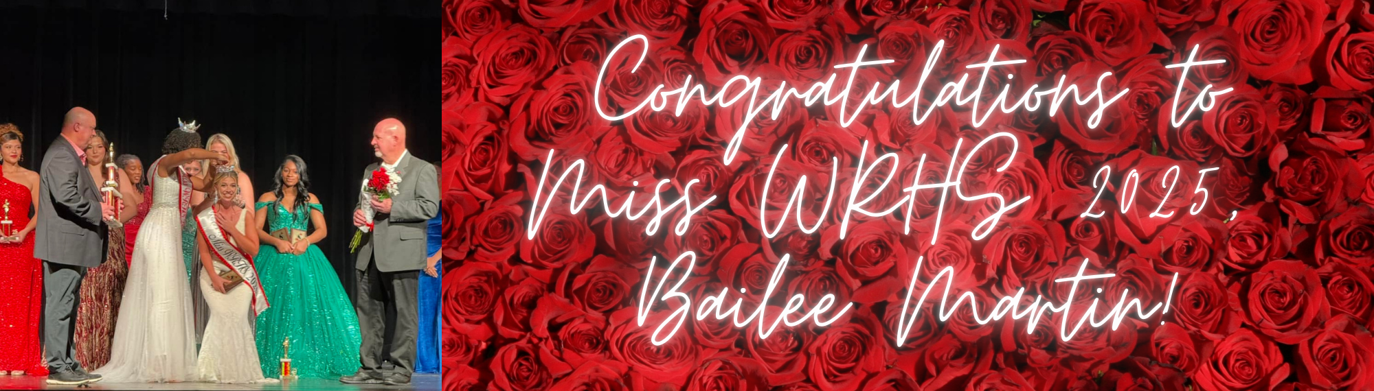 Congratulations to our 2025 Miss WRHS, Bailee Martin!