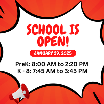 January 29 - School is Open