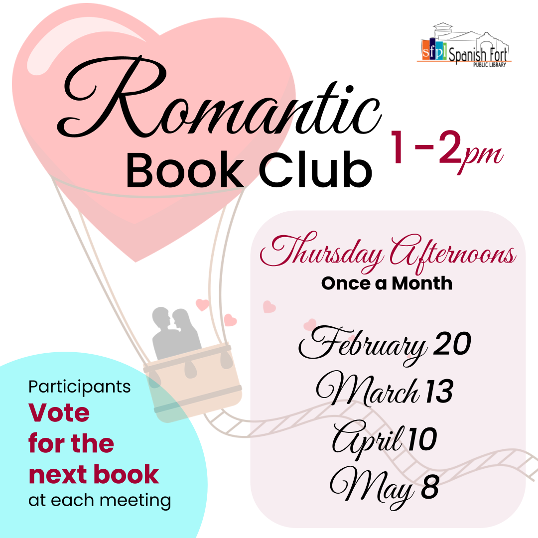 SFPL Romantic Book Club, monthly on second Thursdays, 1pm -2pm: February 20, 2025; March 13, 2025; April 10, 2025; May 8, 2025. Special Tuesday meeting January 14th!