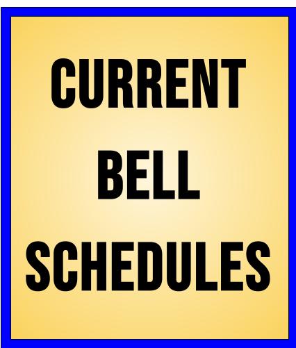 Current Bell Schedules