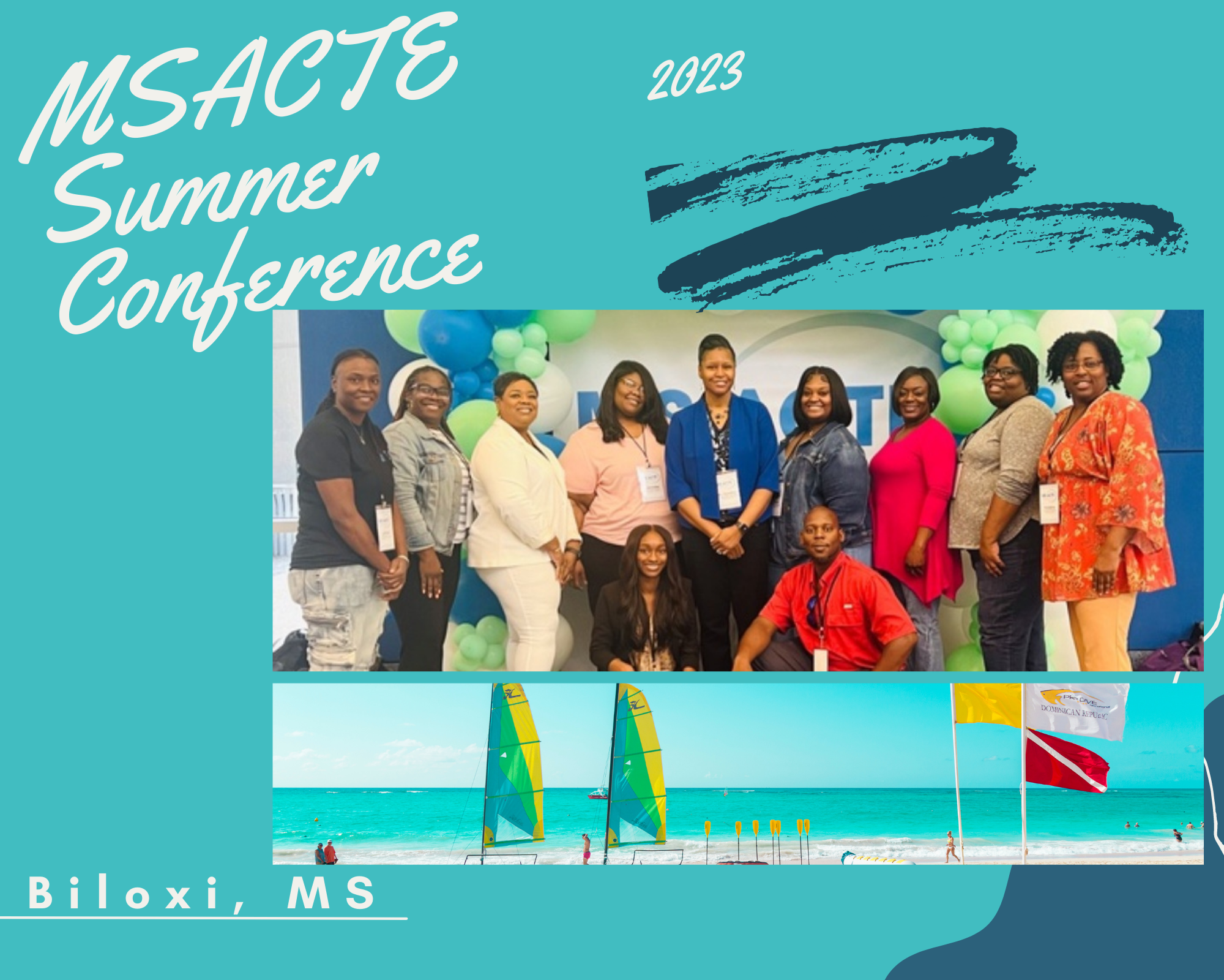 MSACTE Summer Conference 2023 Biloxi, MS