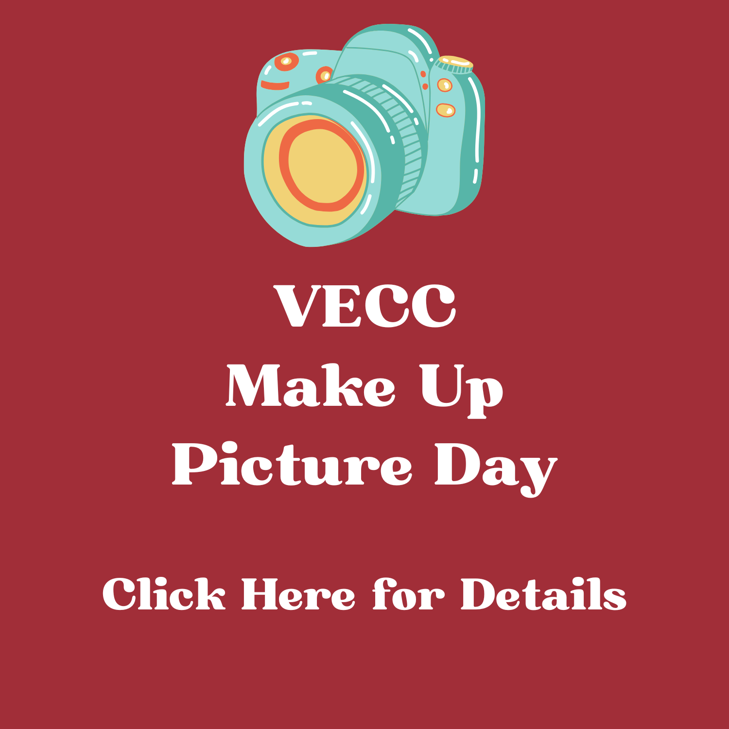 VECC Make Up Picture Day 12/3/24