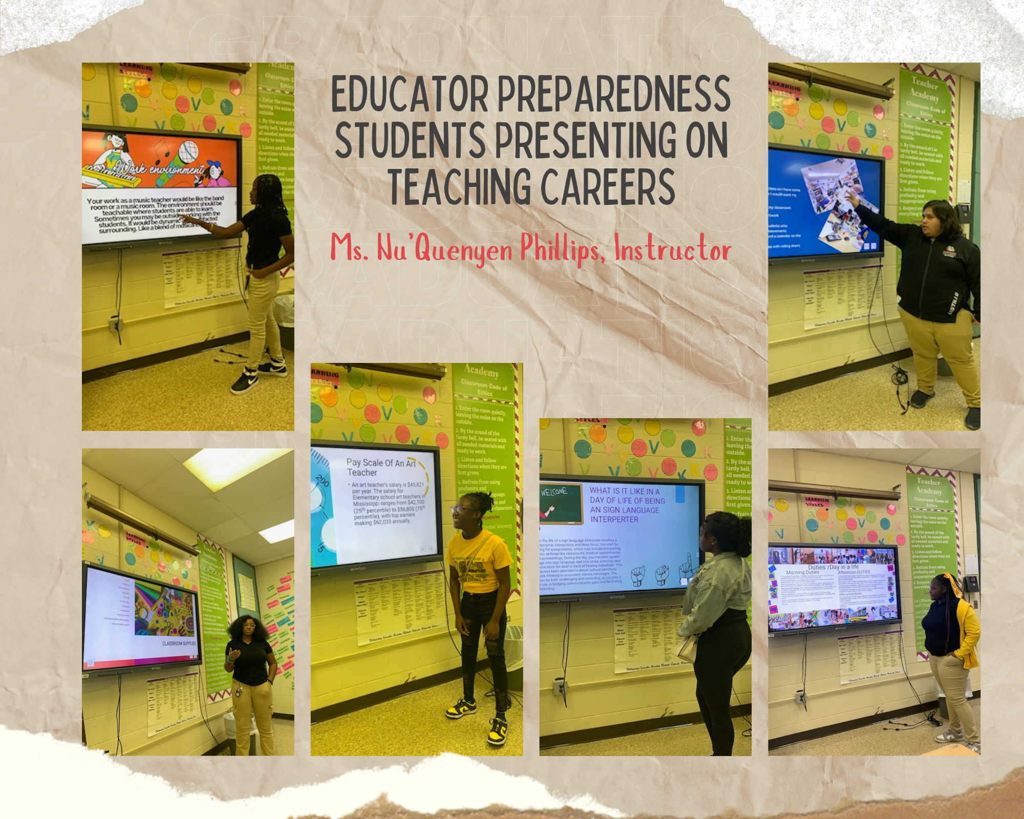 Educator Preparedness Students presenting on teaching careers; Ms. Nu'Quenyen Phillips, Instructor