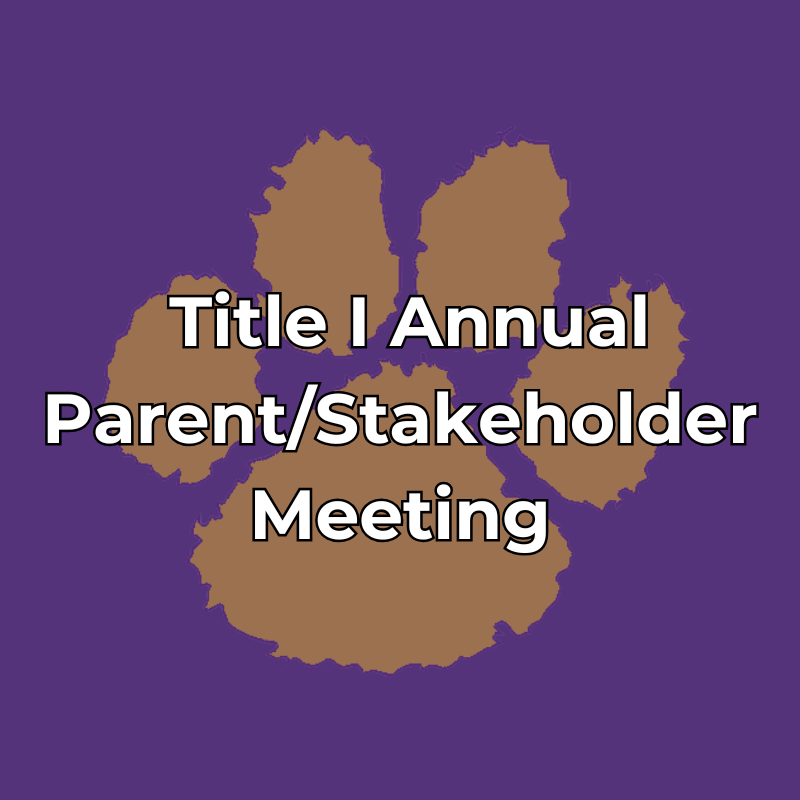 Title I Annual Parent/Stakeholder Meeting