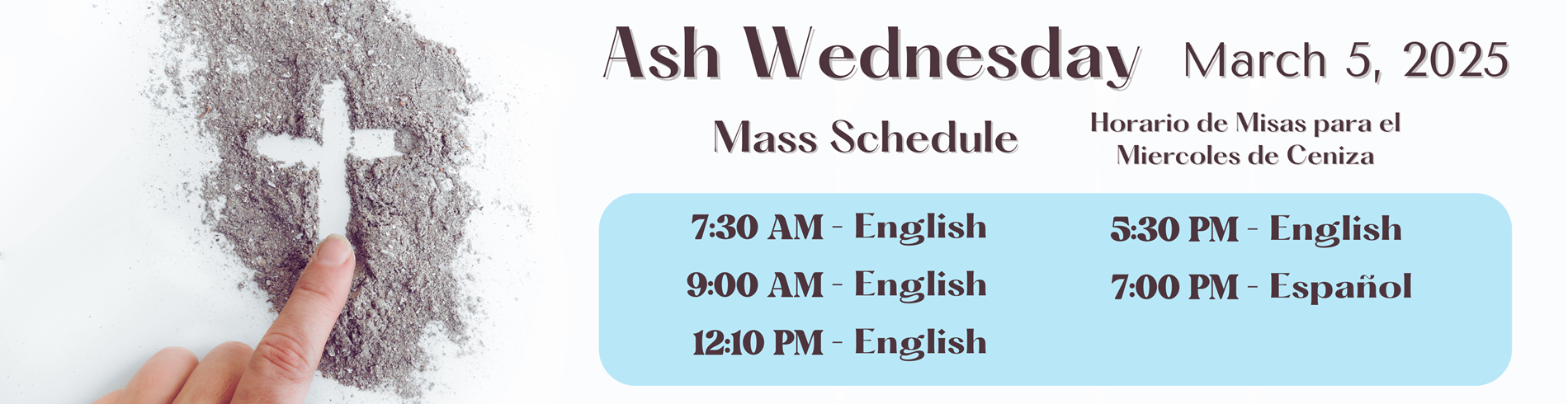 Ash Wed Mass Schedule | March 5, 2025