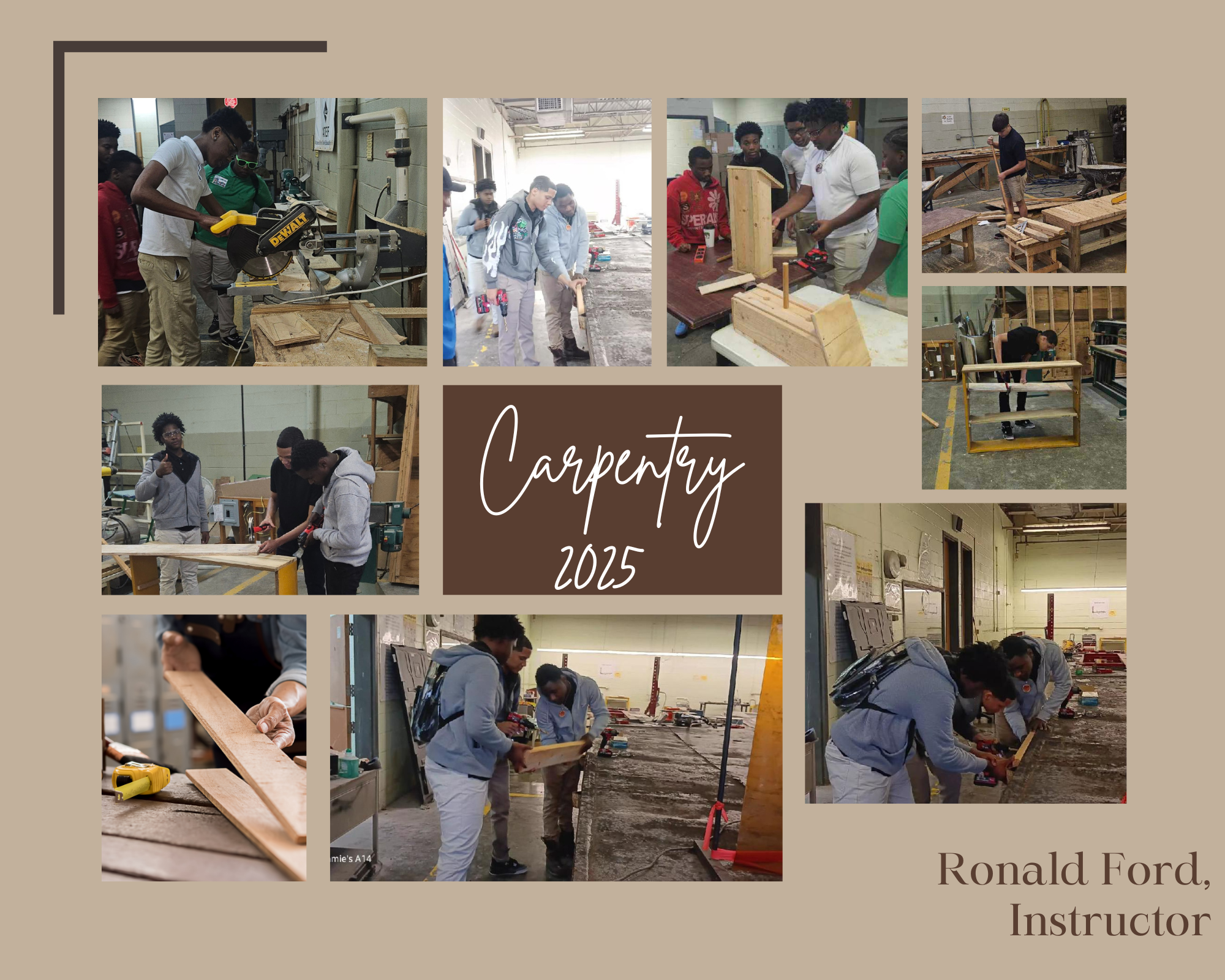 Carpentry 2025, Ronald Ford , Instructor