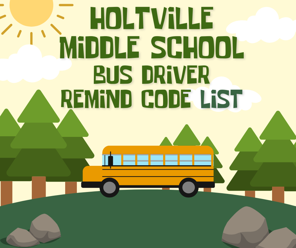 Holtville Middle School Bus Driver Remind Code List 