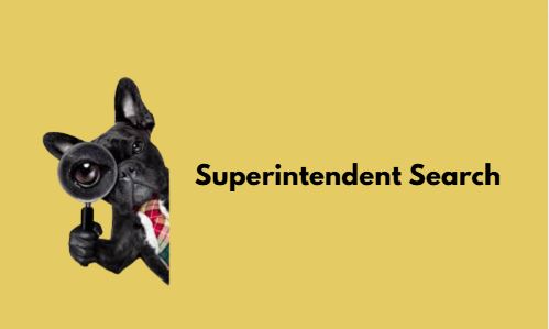 Superintendent Search 
