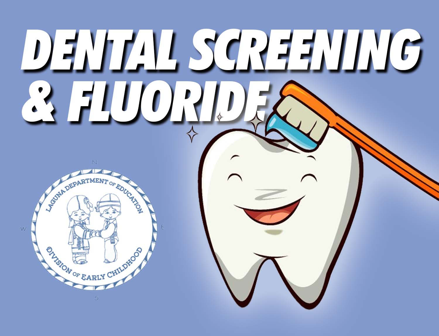 DEC - Dental Screenings