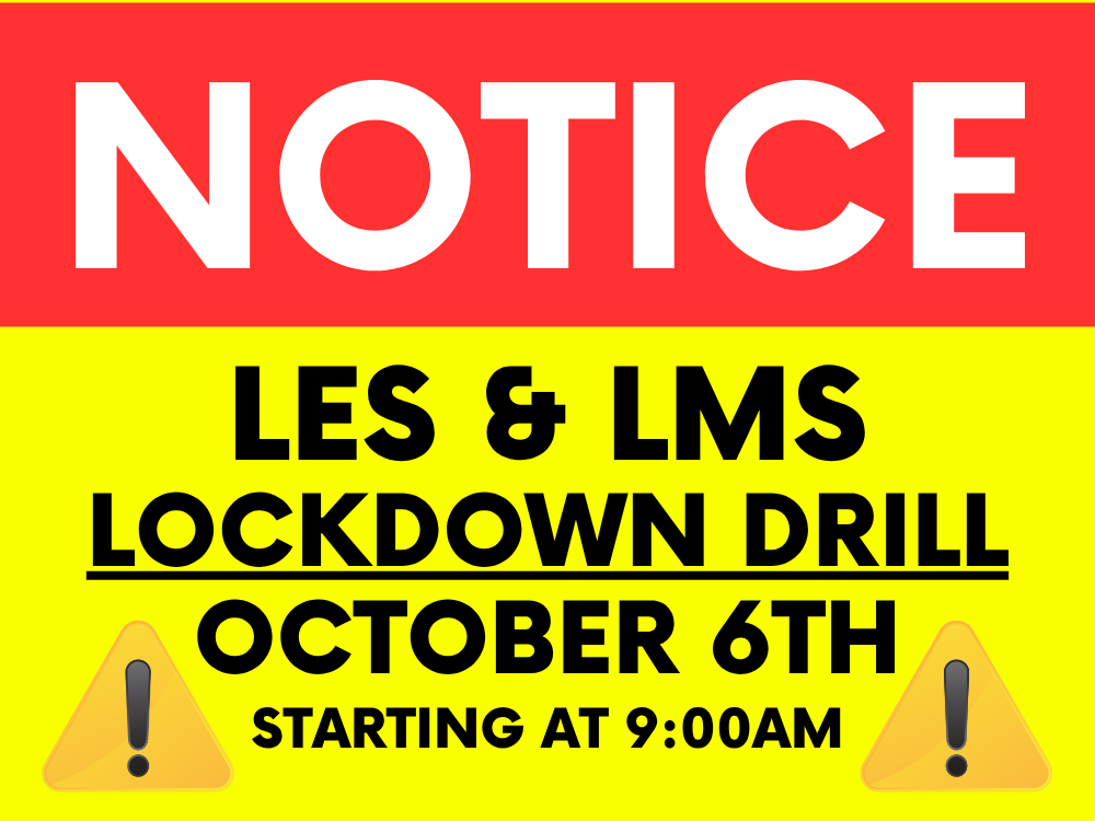 LES/LMS Lockdown Drill · Tuesday, October 6th starting at 9am