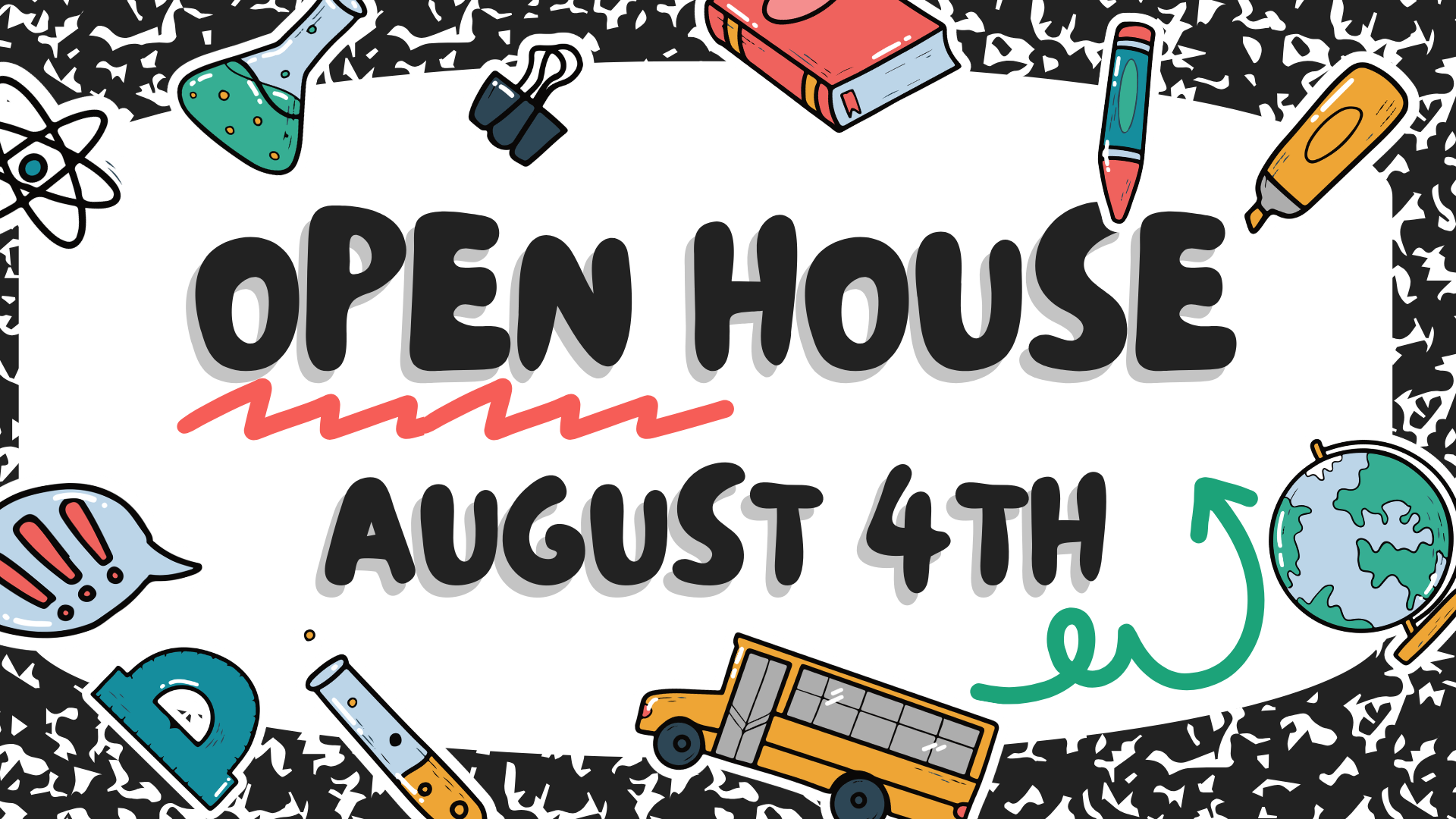 A composition notebook image that reminds parents that Open House will be on August 4th.