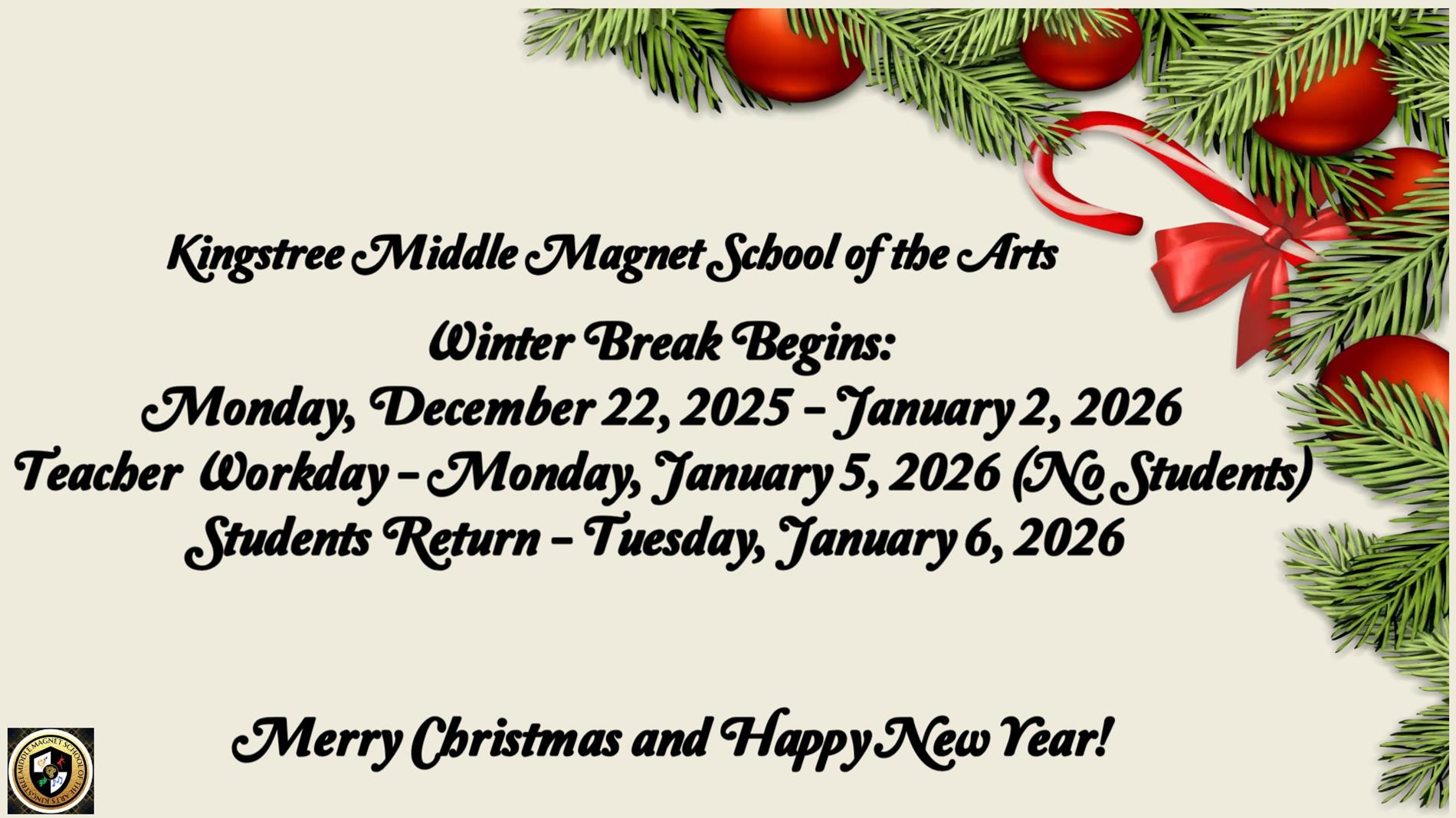 2025 KMMSA Winter Break Schedule
