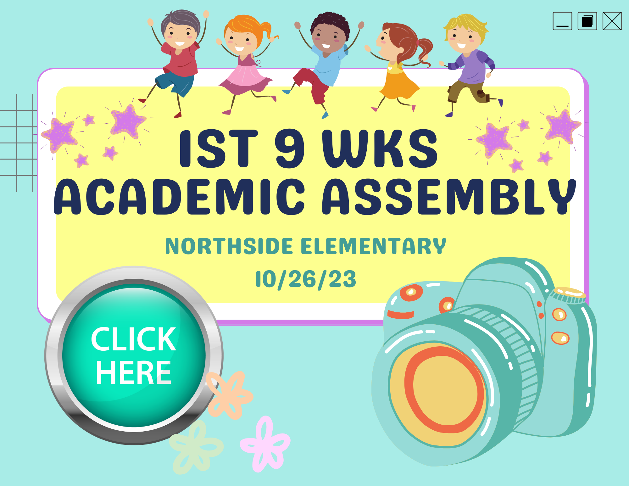 1st 9 wks Academic Assembly