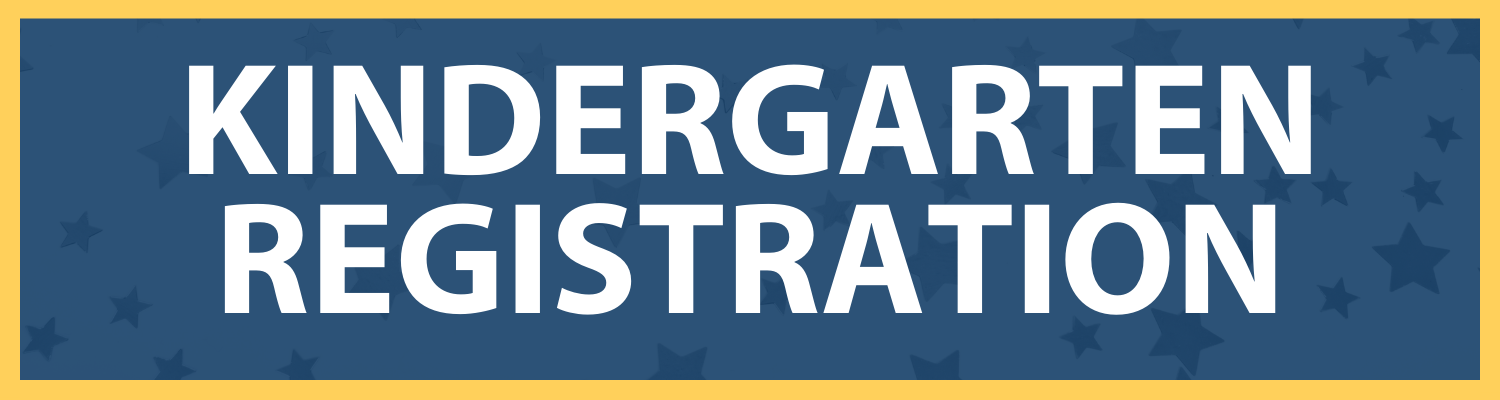 Kindergarten Registration Information