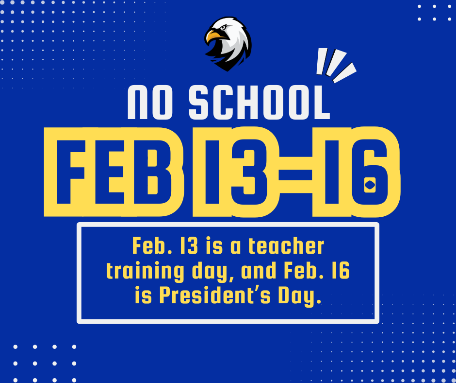 no school on feb. 13 and feb. 16
