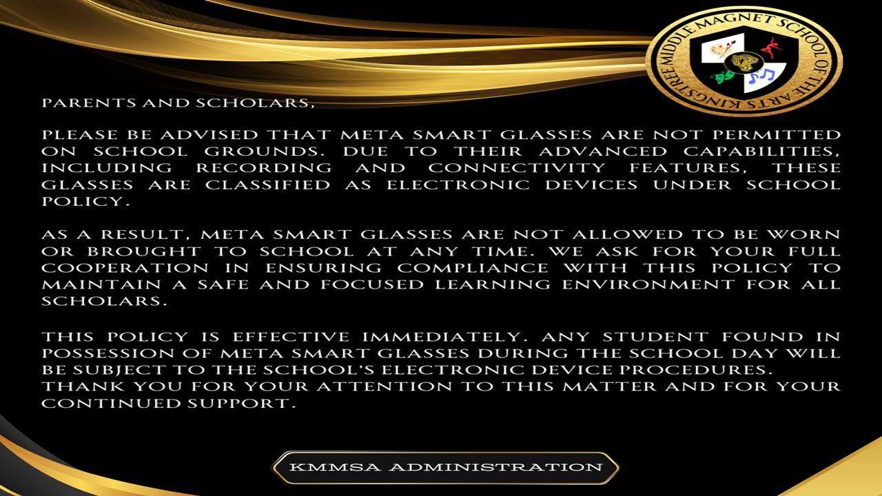 Meta Smart Glasses are prohibited.