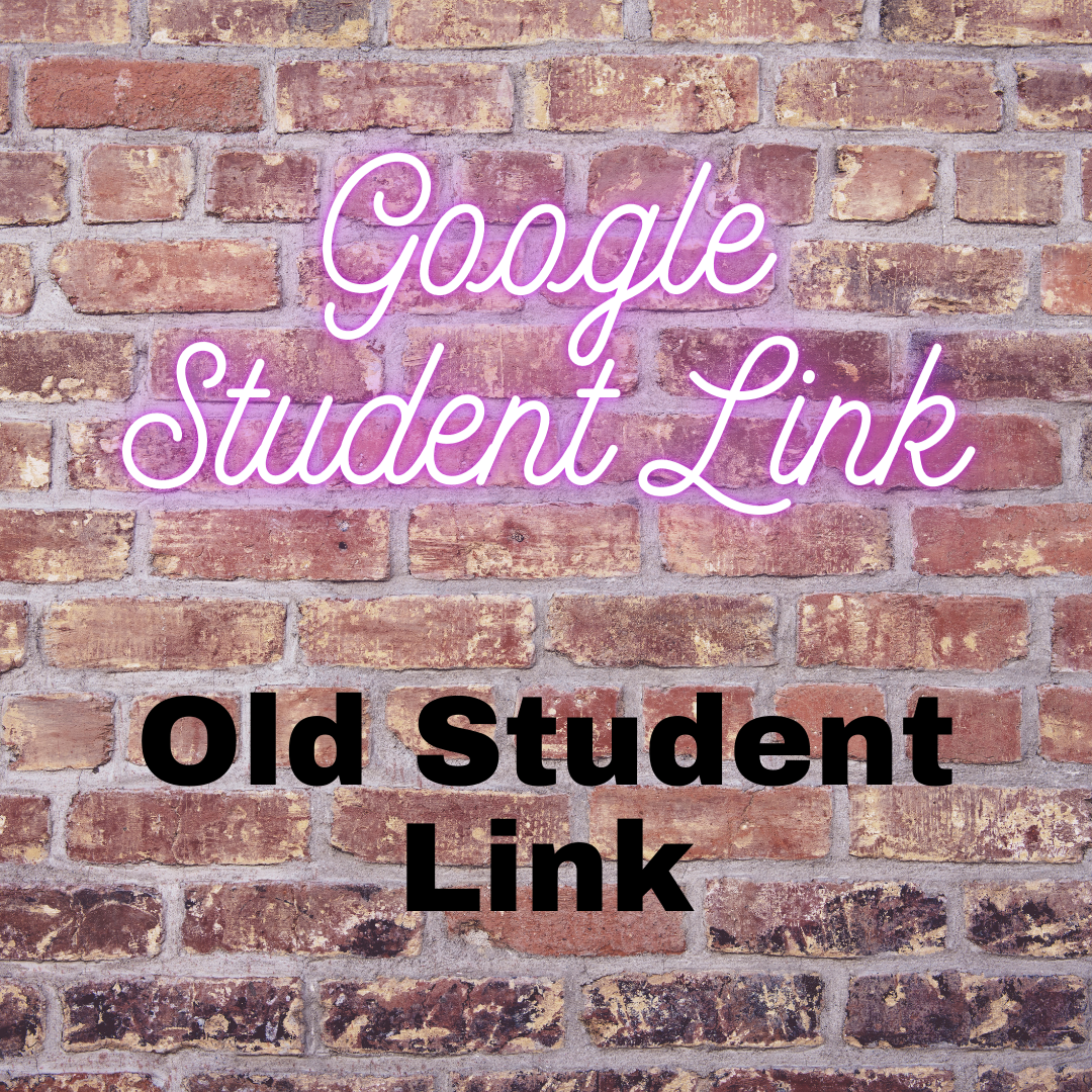 Old Student Google Link 