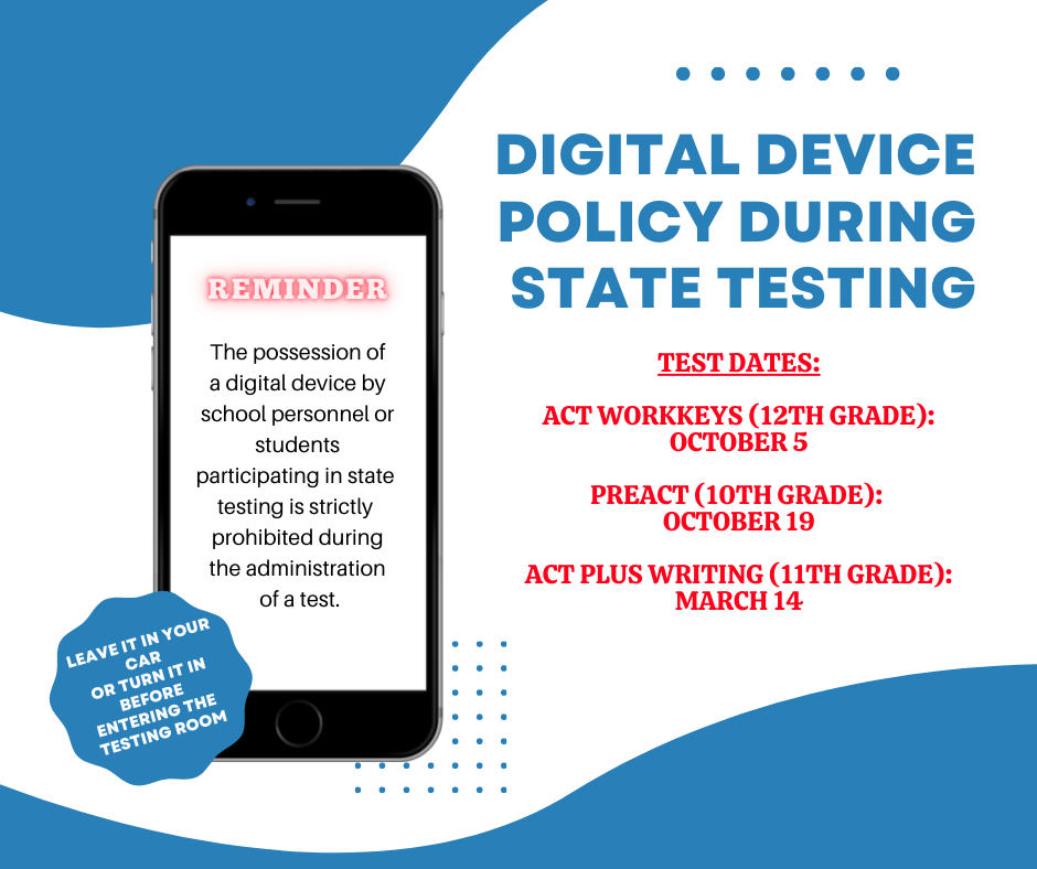 Digital Device Policy for High School during State Testing