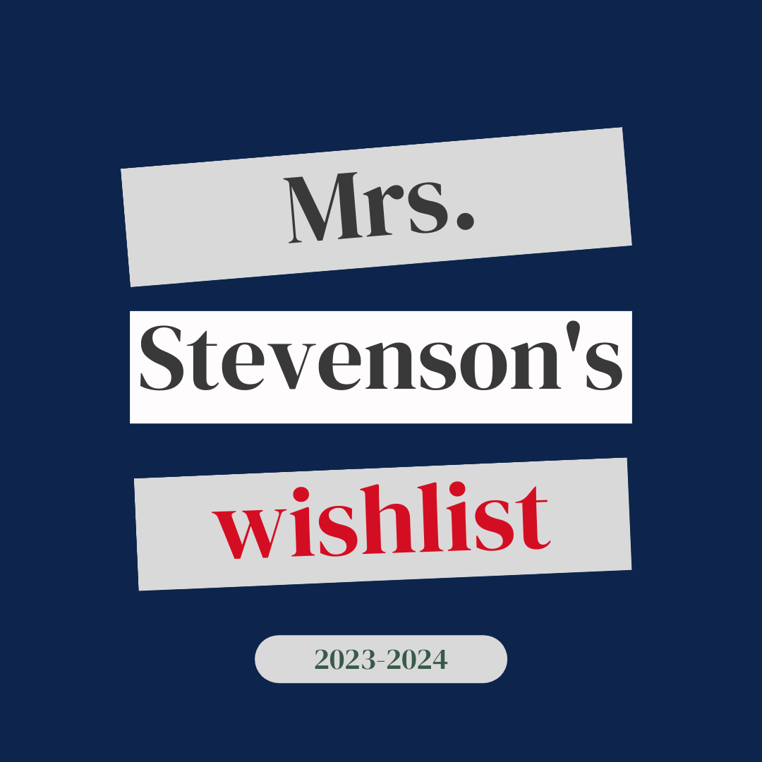 Mrs. Stevenson's wish list